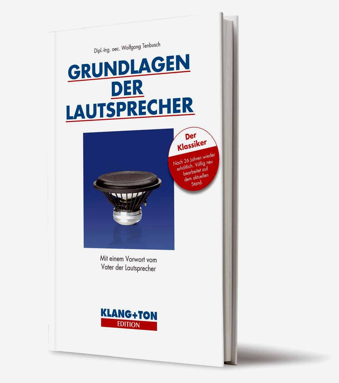 Tenbusch: Grundlagen Der Lautsprecher 3. Auflage 